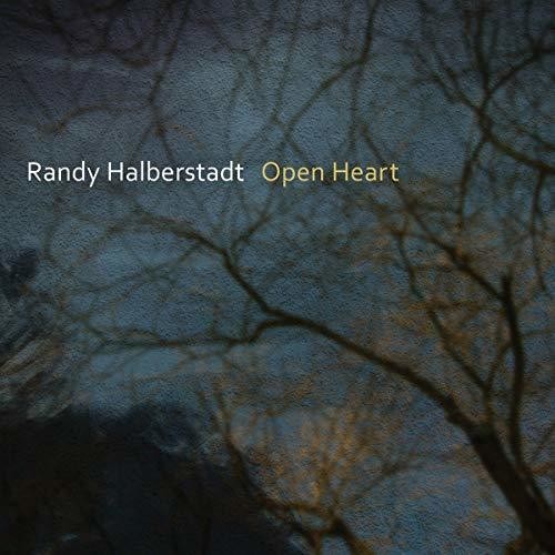 Halberstadt, Randy: Open Heart