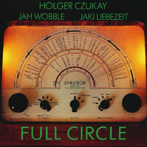 Czukay, Holger / Wobble, Jah / Liebezeit, Jaki: Full Circle