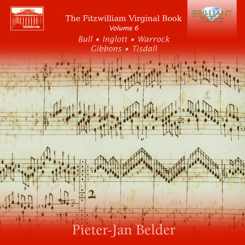 Bull / Belder: Fitzwilliam Virginal Book 6