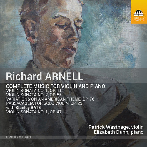 Arnell / Dunn: Complete Music for Violin & Piano