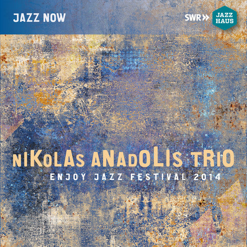 Anadolis, Nikolas: Enjoy Jazz Festival 2014