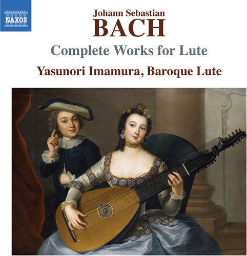 Bach, J.S. / Imamura: Complete Works for Lute