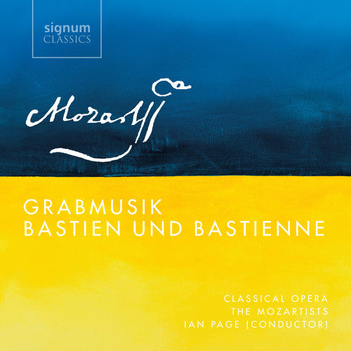 Mozart: Grabmusik / Bastien Und Bastienne