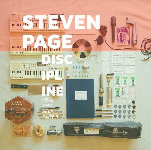 Page, Steven: Discipline: Heal Thyself Pt II