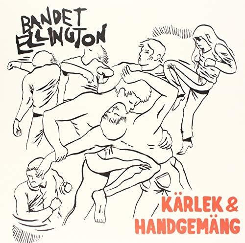 Elligton: Karlek & Handgemang