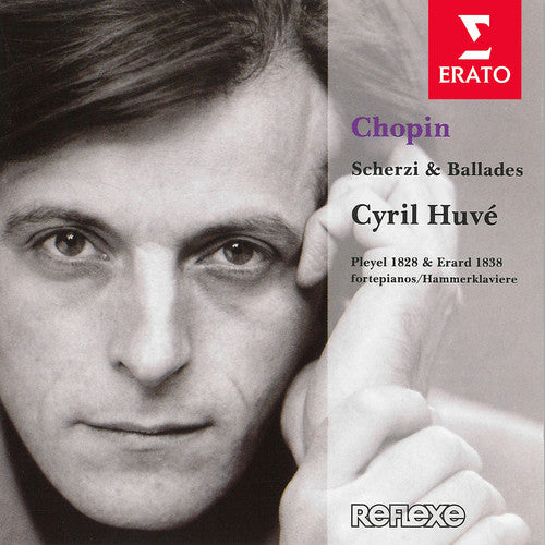 Huve, Cyril: Chopin: Scherzi & Ballades