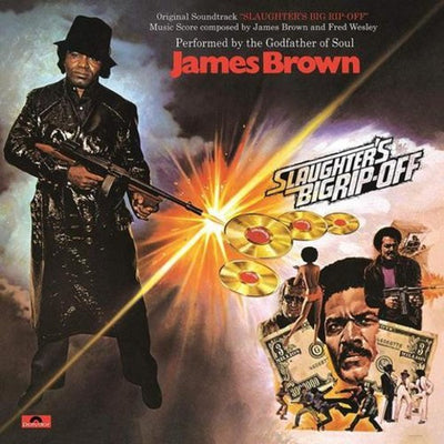 James Brown: Slaughter's Big Rip-Off (Original Soundtrack)