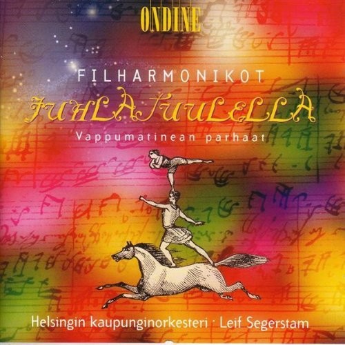 Segerstam / Helsinki Philharmonic Orchestra: Filharmonikot Juhlatuulel