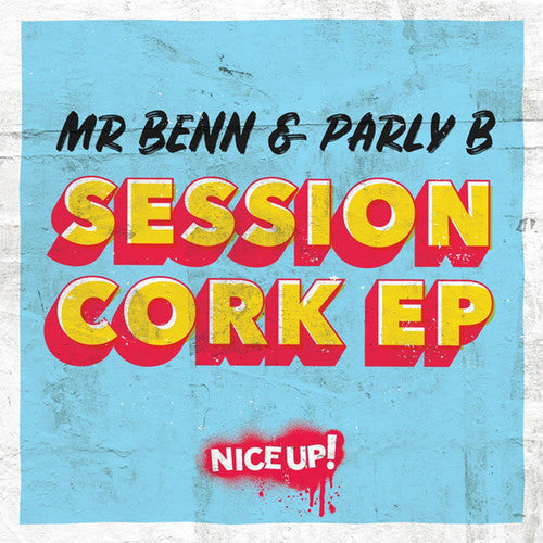 Mr Benn & Parly B: Session Cork