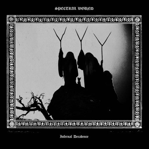 Spectral Wound: Infernal Decadence