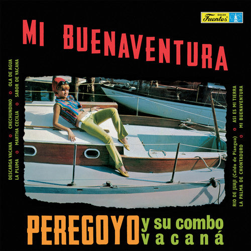 Peregoyo & Su Combo Vacana: Mi Buenaventura