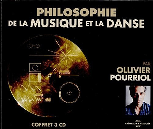 Pourriol, Ollivier: Philosophie de la Musique Et Du Chant