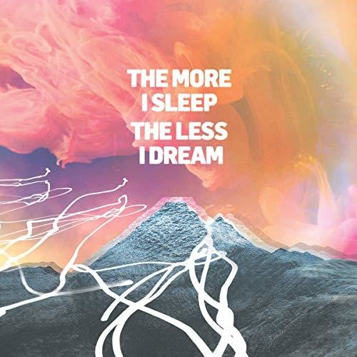 We Were Promised Jetpacks: More I Sleep The Less I Dream