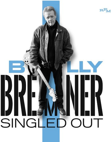 Bremner, Biilly: Singled Out