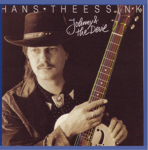 Theessink, Hans: Johnny & The Devil