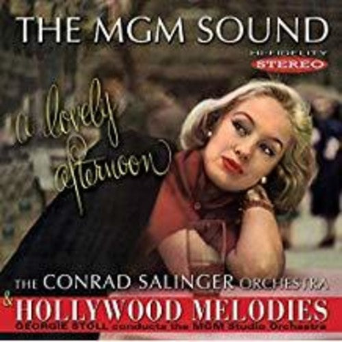 Salinger, Conrad / Stoll, Georgie: Mgm Sound: Lovely Afternoon / Hollywood Melodies