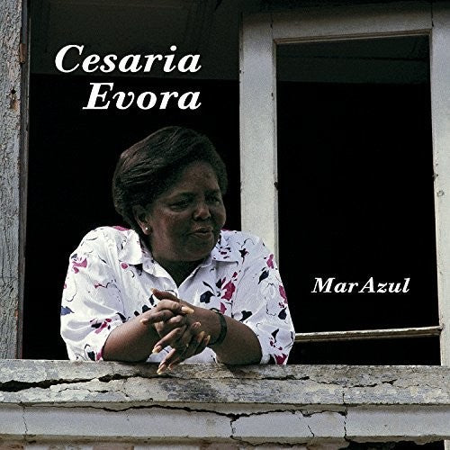 Evora, Cesaria: Mar Azul