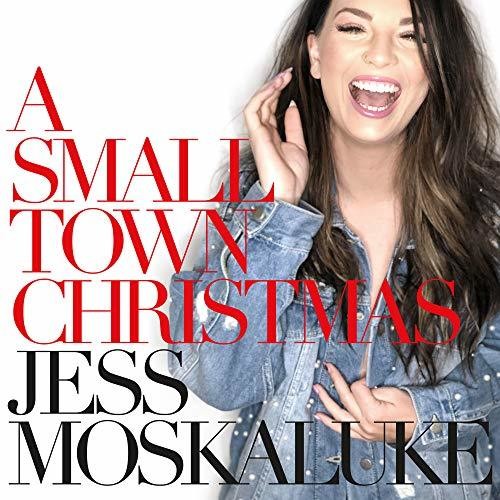 Moskaluke, Jess: Small Town Christmas