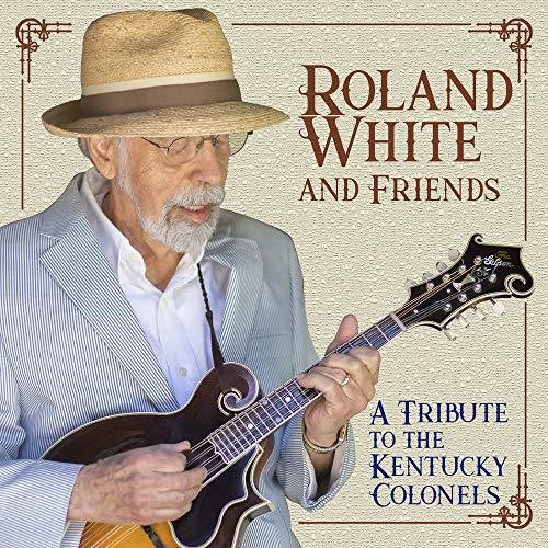 White, Roland: Tribute To The Kentucky Colonels