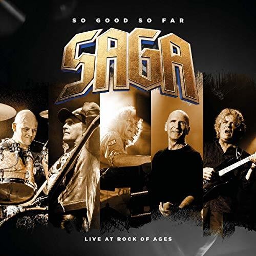 Saga: So Good So Far: Live At Rock Of Ages