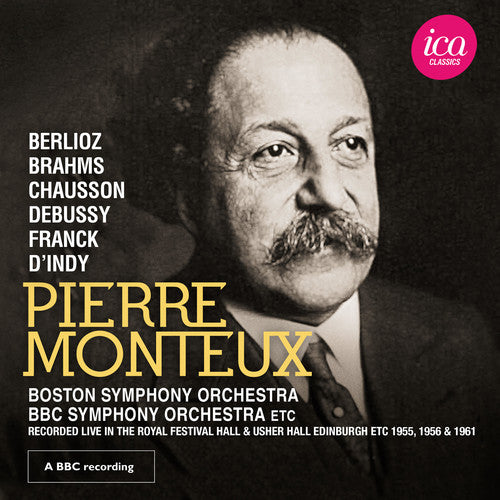 Berlioz / Monteux: Debussy / Chausson / Brahms