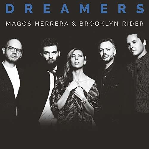 Herrera / Brooklyn Riders: Dreamers