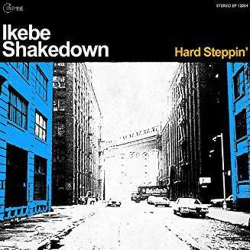 Ikebe Shakedown: Hard Steppin'