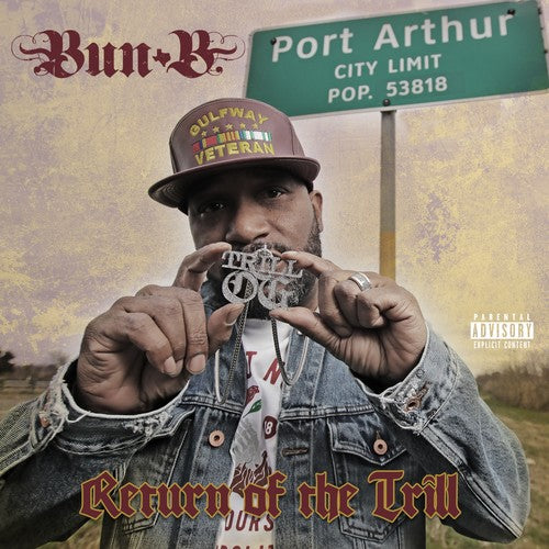 Bun B: Return Of The Trill