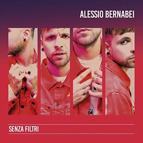 Bernabei, Alessio: Senza Filtri