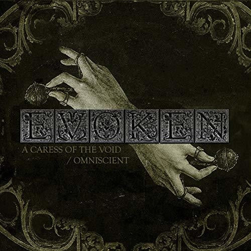 Evoken: Caress Of The Void / Omniscient