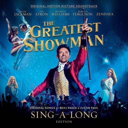 Greatest Showman / O.S.T.: Greatest Showman