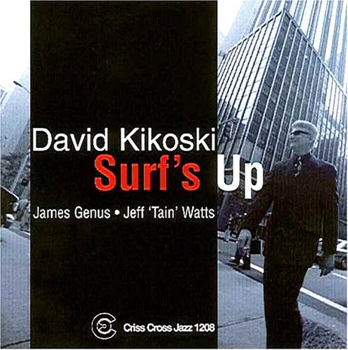 Kikoski, David: Surf's Up