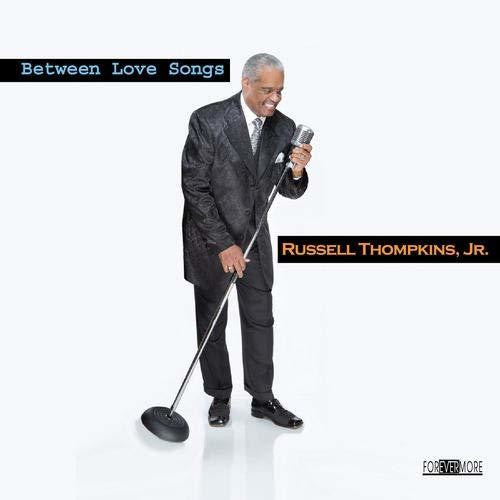 Thompkins, Russell Jr: Between Love Songs