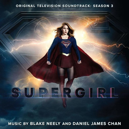 Supergirl Season 3 / O.S.T.: Supergirl: Season 3 (Original Television Soundtrack)