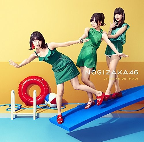 Nogizaka 46: Jikochu De Ikou!