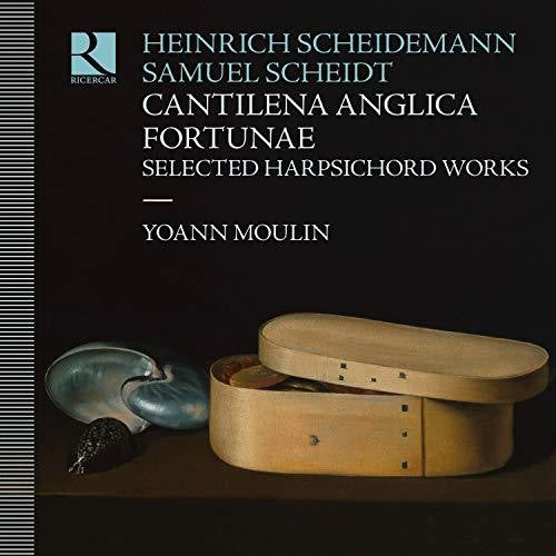 Scheidemann / Moulin: Cantilena Anglica Fortunae