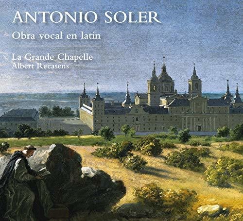 Soler / Grande Chapelle: Obra Vocal en Latin