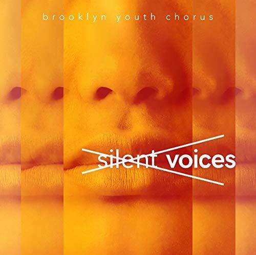 Shaw / Brooklyn Youth Chorus: Silent Voices