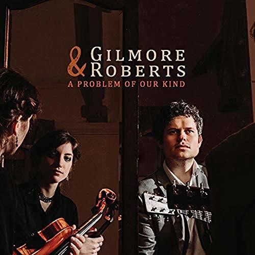 Gilmore & Roberts: Problem of Our Kind
