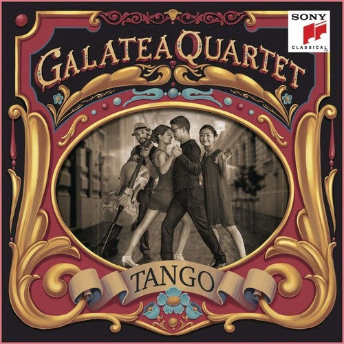 Galatea Quartet: Argentinian Tangos Arranged For String Quartet