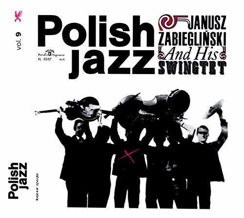 Zabieglinski, Janusz: Janusz Zabieglinski & His Swingtet (Polish Jazz Vol 9)