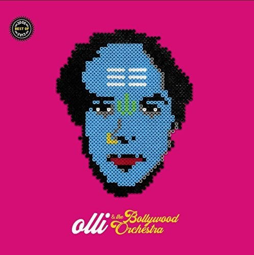 Ollie & the Bollywood Orchestra: Best Of 2005-2013