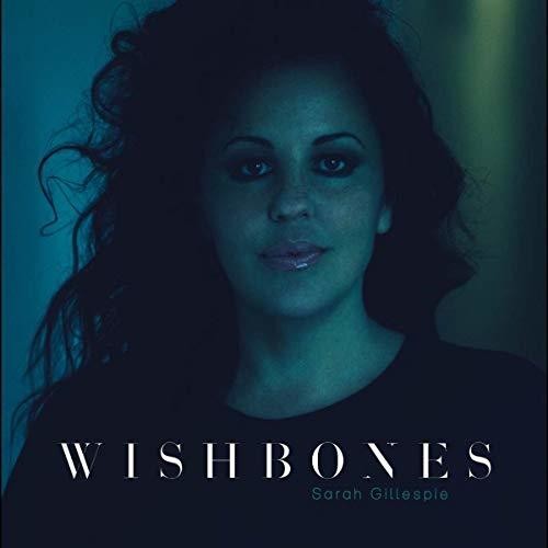 Gillespie, Sarah: Wishbones