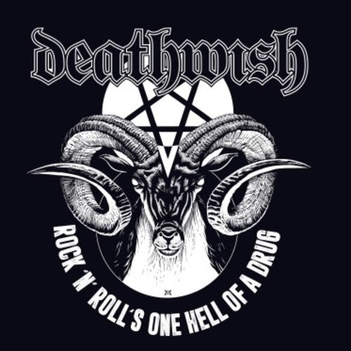 Deathwish: Rock N Rolls One Hell Of A Drug
