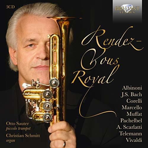 Vivaldi / Sauter / Schmitt: Rendez Voux Royal