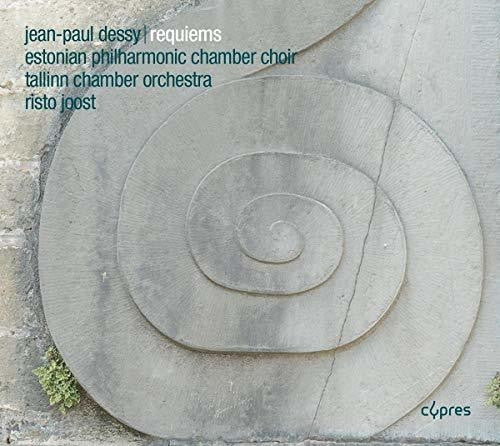 Dessy / Tallinn Chamber Orchestra: Requiems