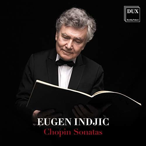 Chopin / Indjic: Piano Sonata 2 in B Flat Minor 35