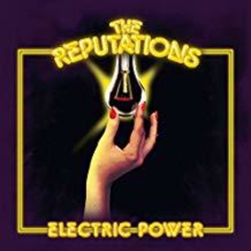 Reputations: Electric Power