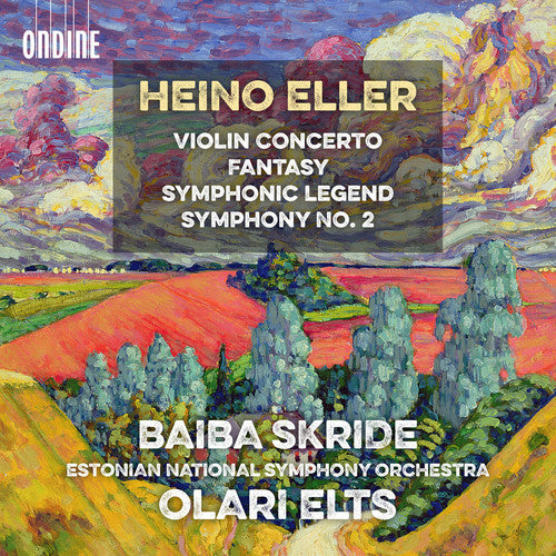 Eller / Estonian National Symphony Orch: Violin Concerto / Symphonic Legend