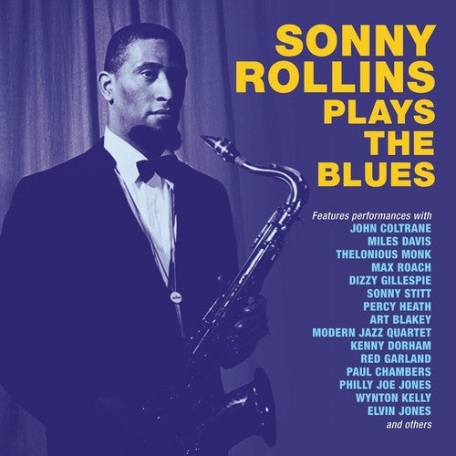 Rollins, Sonny: Sonny Rollins Plays The Blues